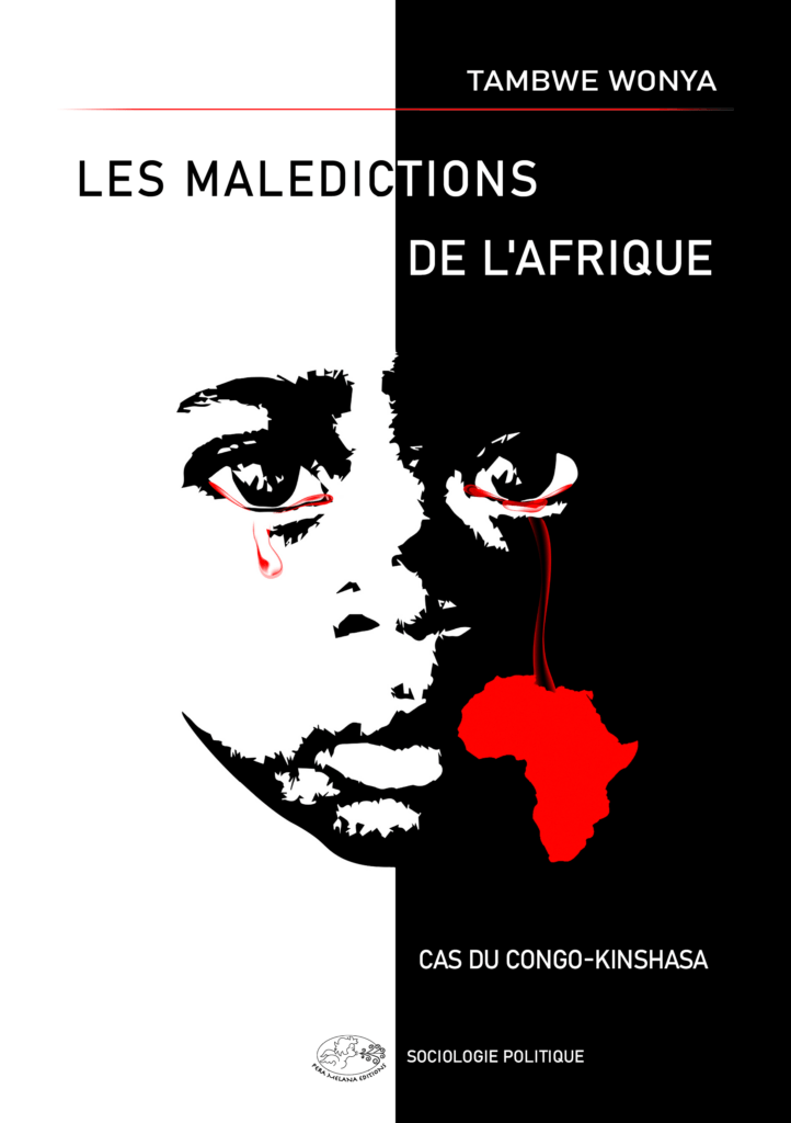 « Les malédictions de l'Afrique »